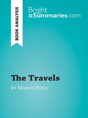 cover image of The Travels by Marco Polo (Book Analysis)